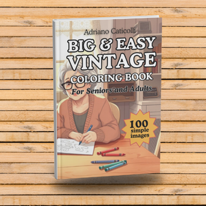 BIG & Easy Vintage Coloring Book for Seniors