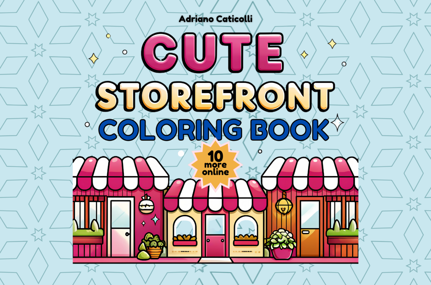 Cute Storefronts Coloring Book