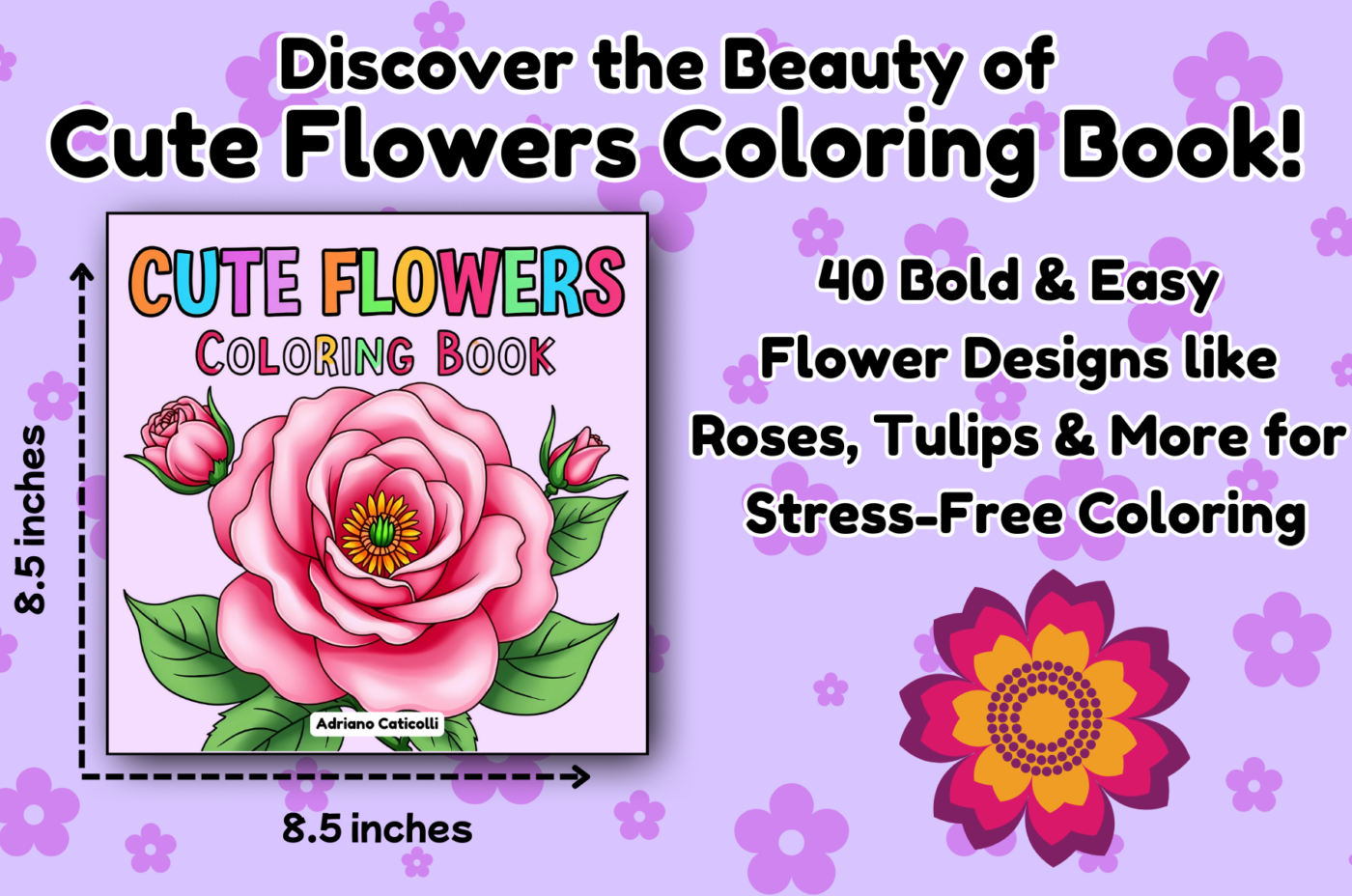 Cute Flowers Coloring Book